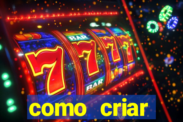 como criar plataforma de slots